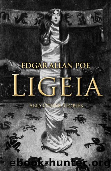 Ligeia And Other Stories By Edgar Allan Poe Free Ebooks Download 